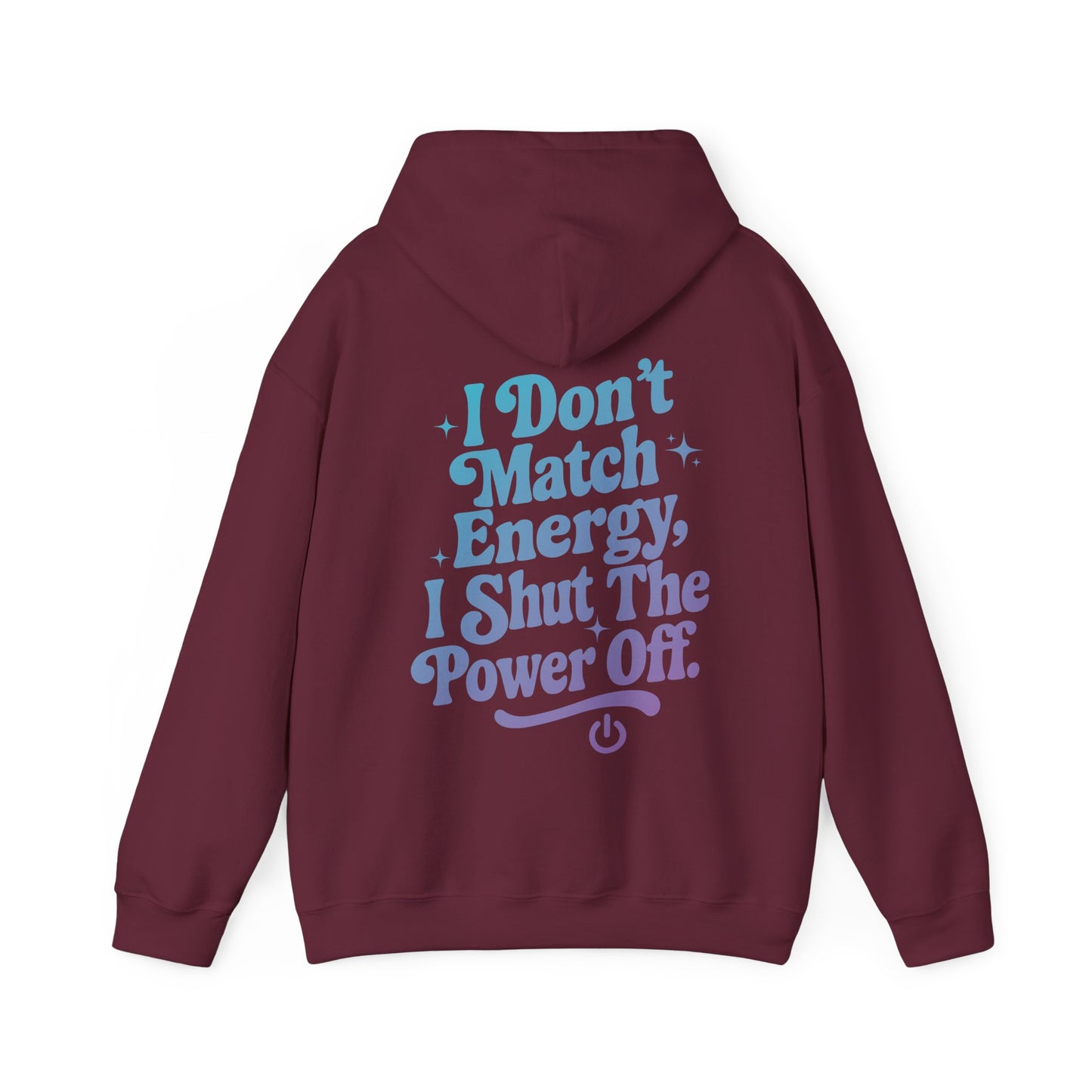 Power Off Hoodie