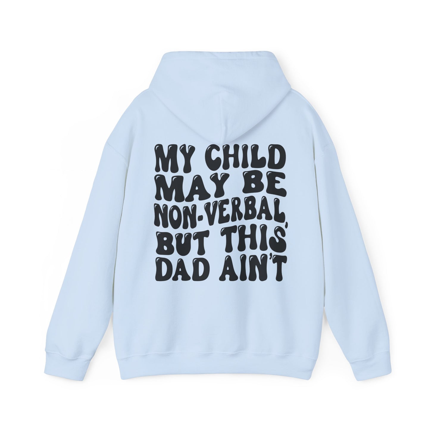 this dad is verbal Unisex Heavy Blend™ Hooded Sweatshirt