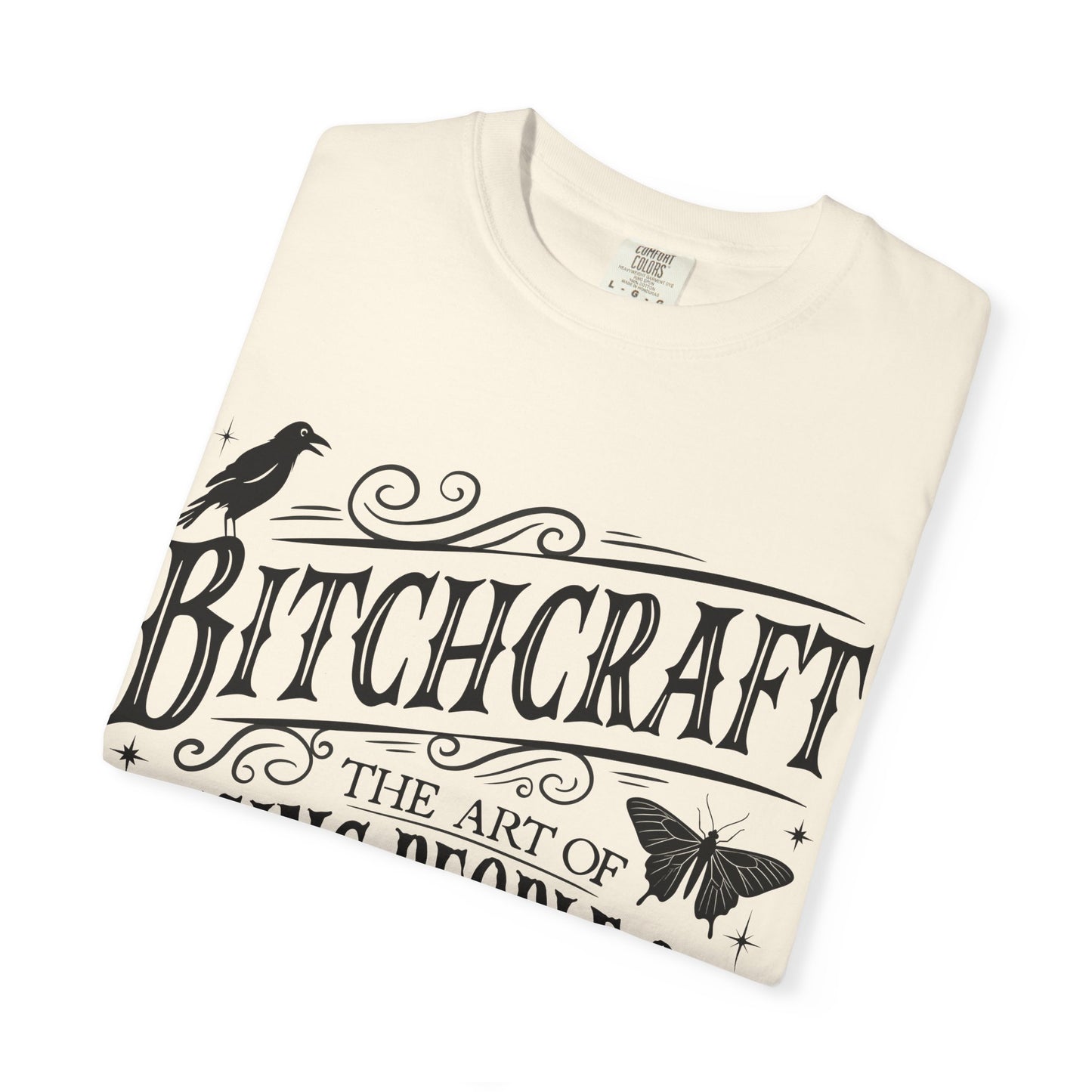 Bitchcraft Unisex T-Shirt