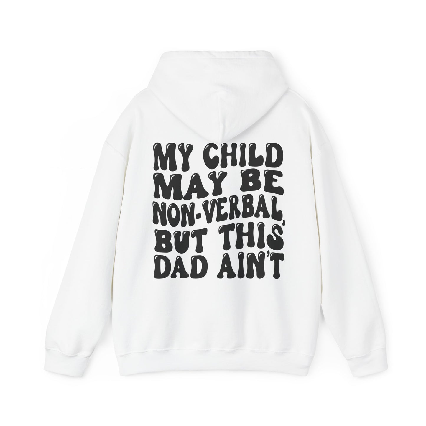 this dad is verbal Unisex Heavy Blend™ Hooded Sweatshirt