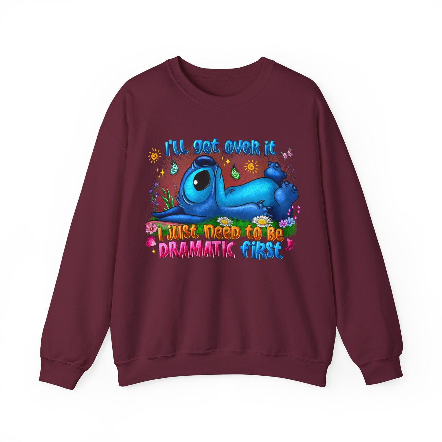 I have to be dramatic first Unisex Heavy Blend™ Crewneck Sweatshirt