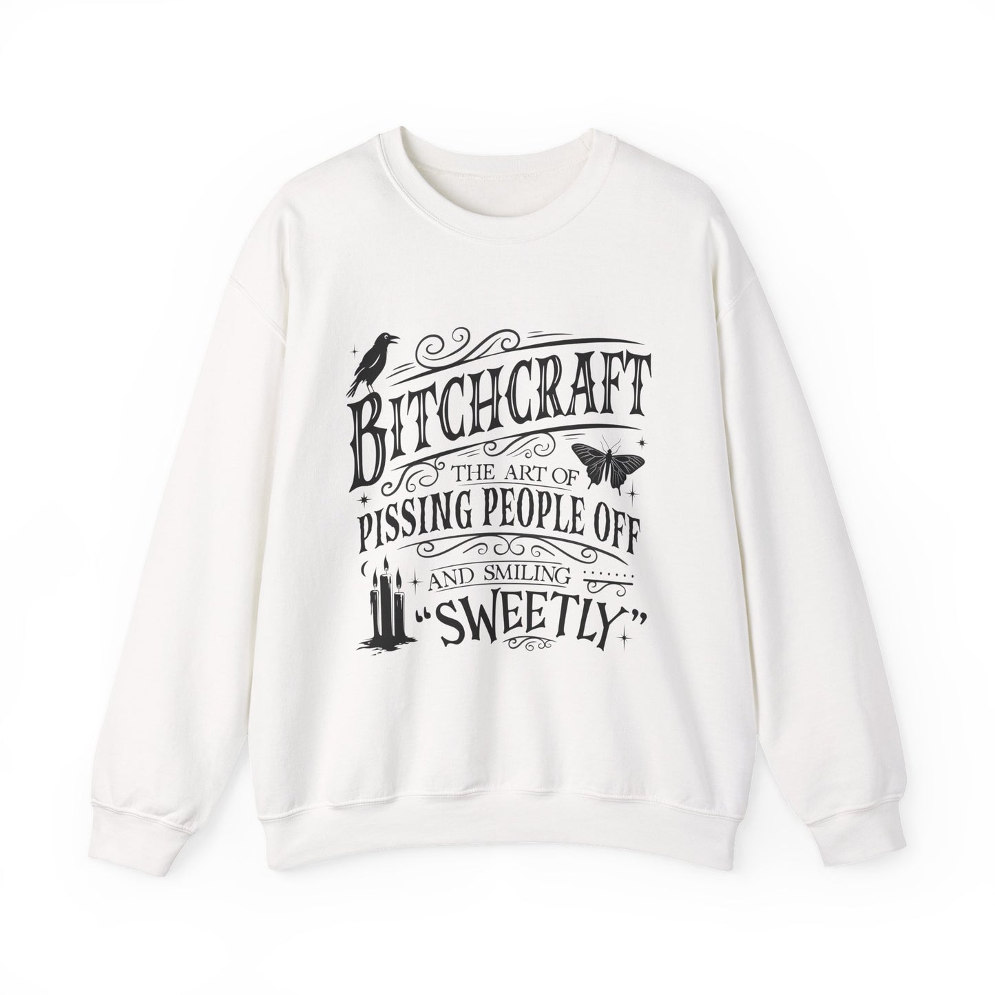 Bitchcraft crewneck