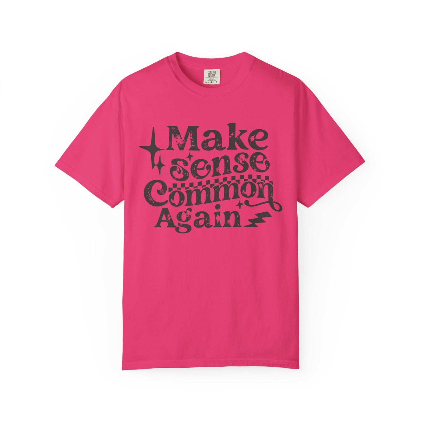 Make sense common t shirt