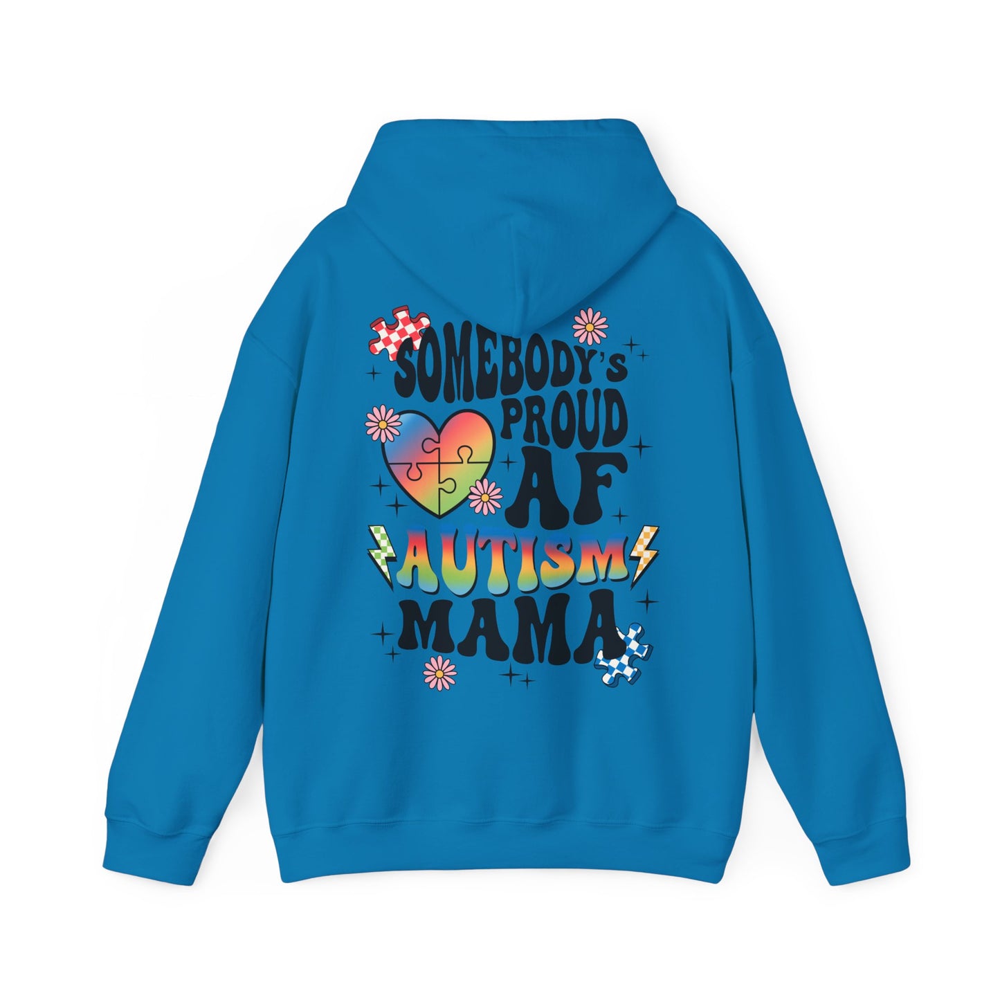 somebodys proud autism mama Unisex Heavy Blend™ Hooded Sweatshirt