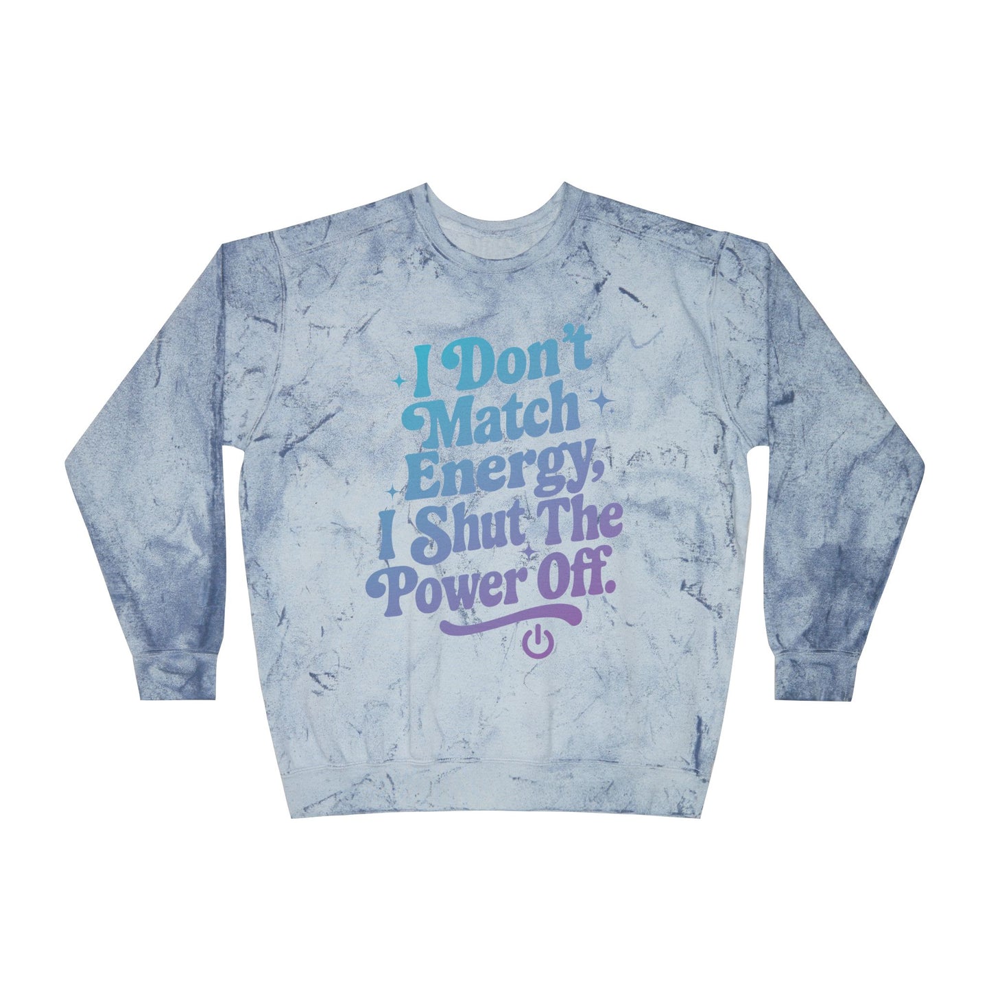 Shut the power off crewneck