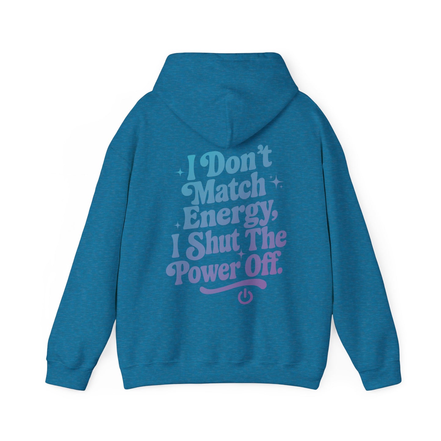 Power Off Hoodie
