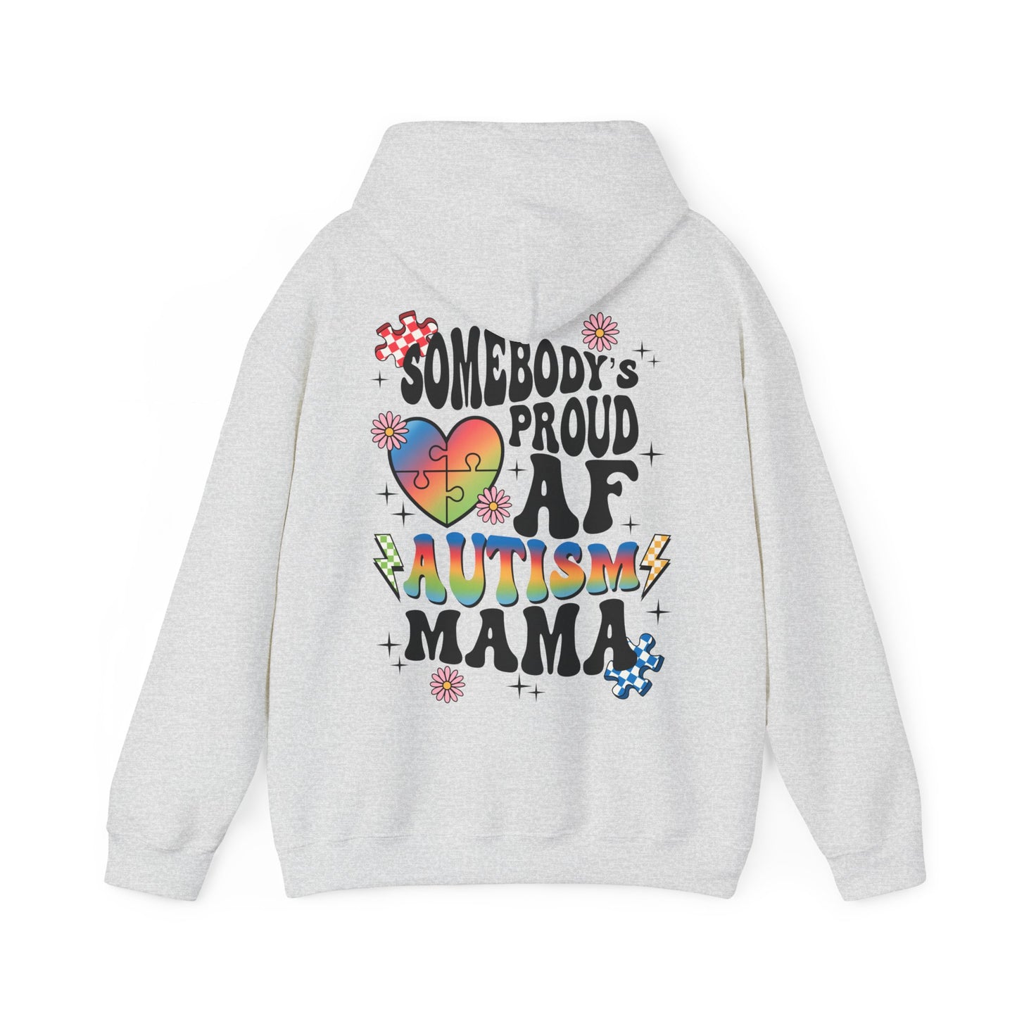 somebodys proud autism mama Unisex Heavy Blend™ Hooded Sweatshirt