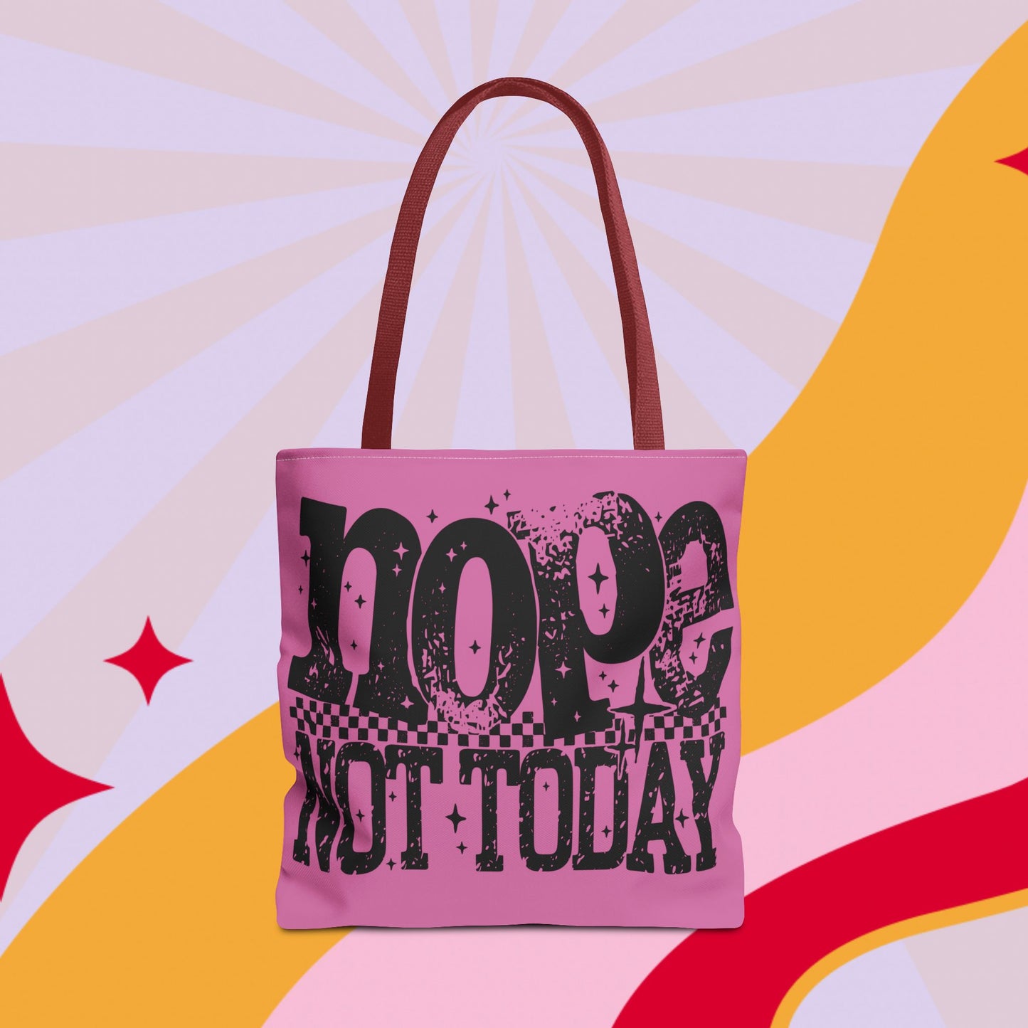 Not Today Bag