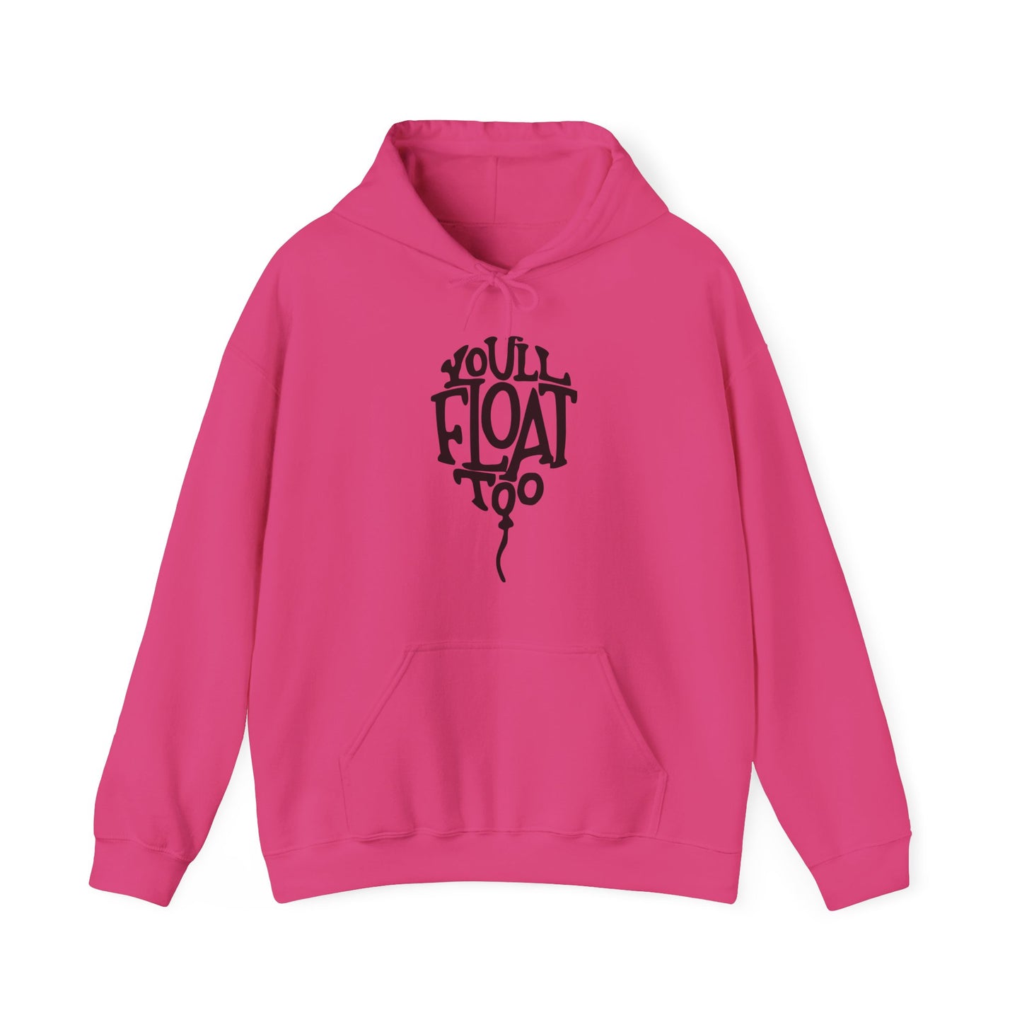 You'll Float Too Sweatshirt