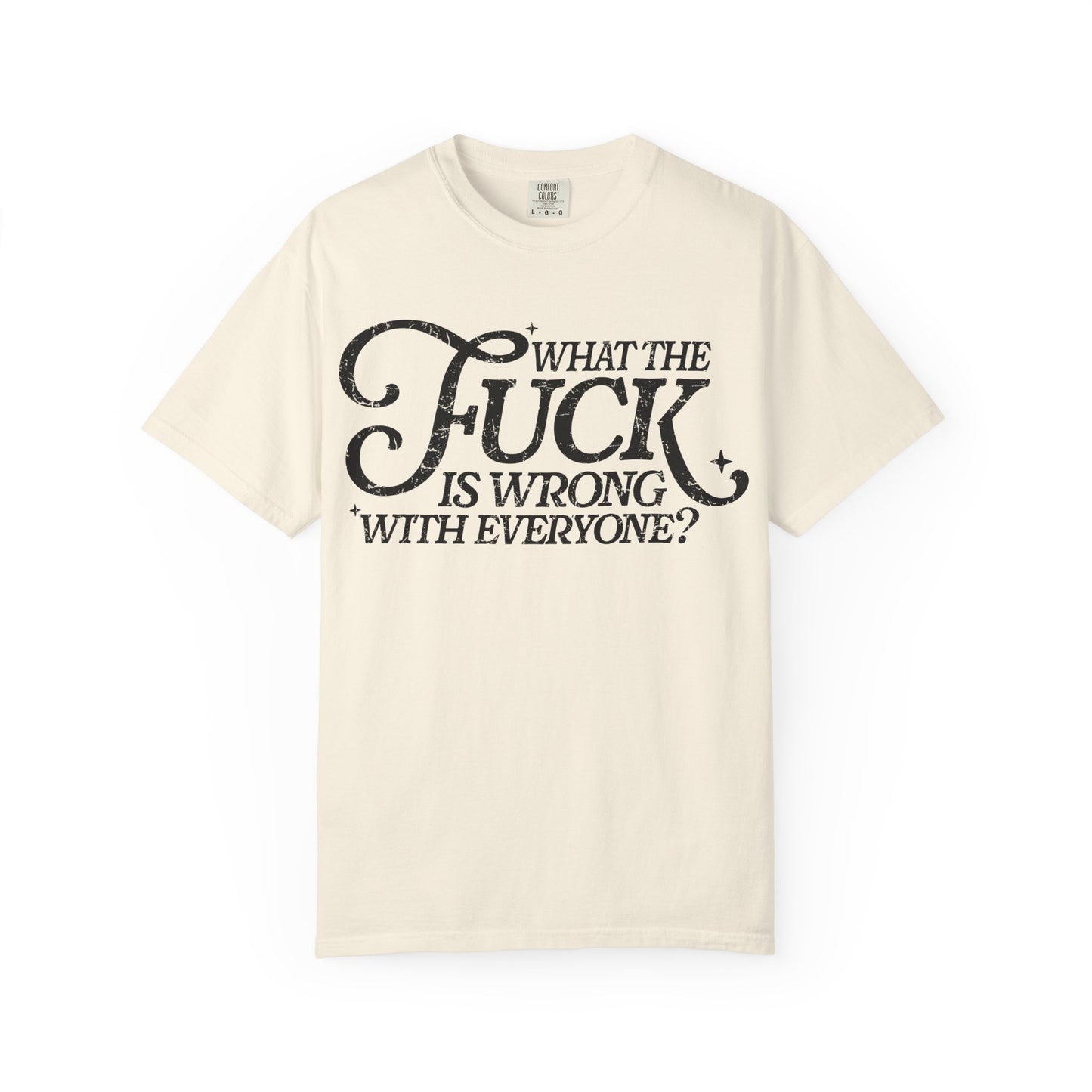 What is wrong Witty Graphic T-Shirt, Unisex Humor Tee, Casual Statement Shirt, Gift for Friends, Everyday Wear, Quirky Outfit