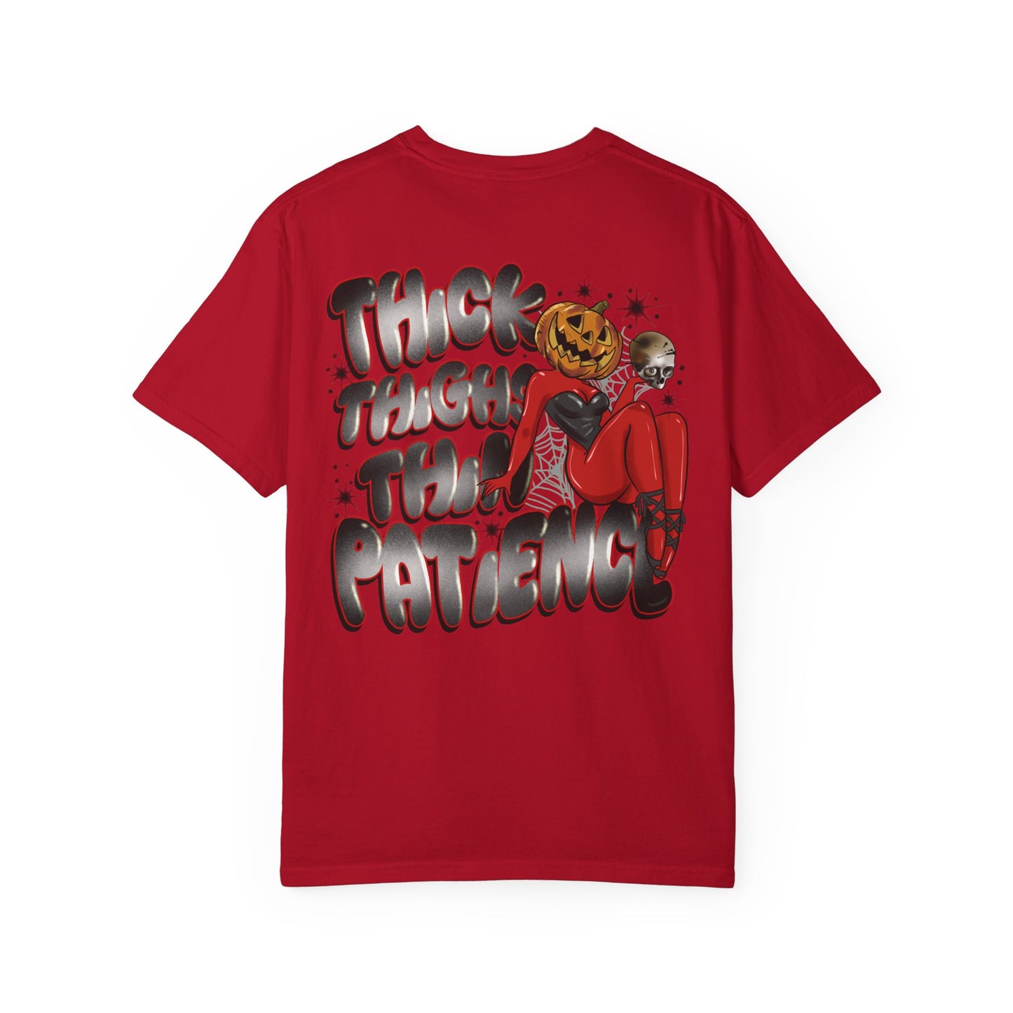 Thick thighs thin patience Graphic Tee