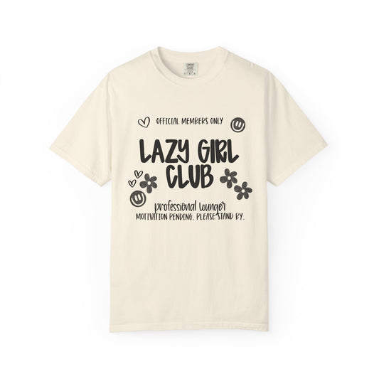 Lazy Girl Club T-Shirt — 'Official Members Only' Cute Graphic Tee