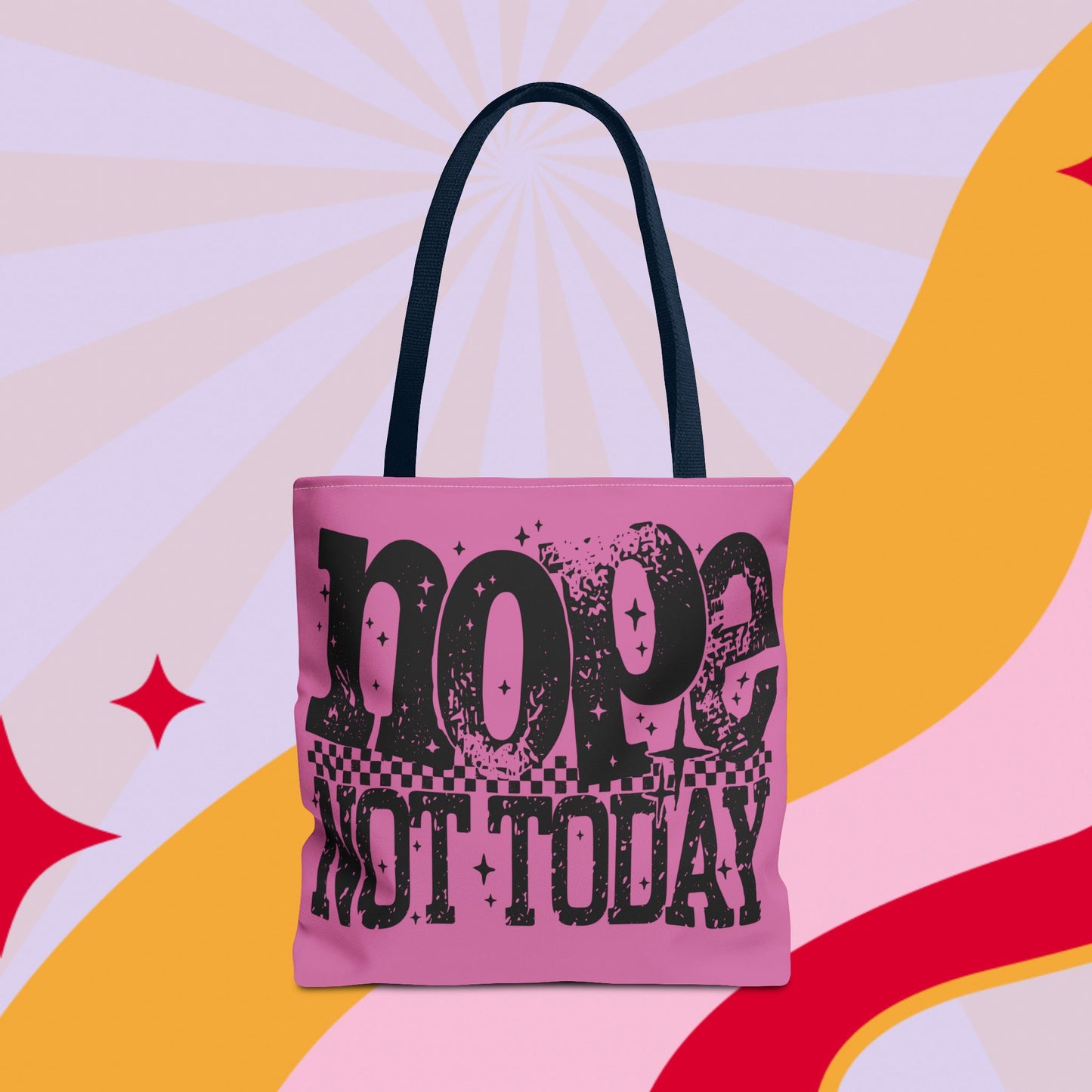 Not Today Bag