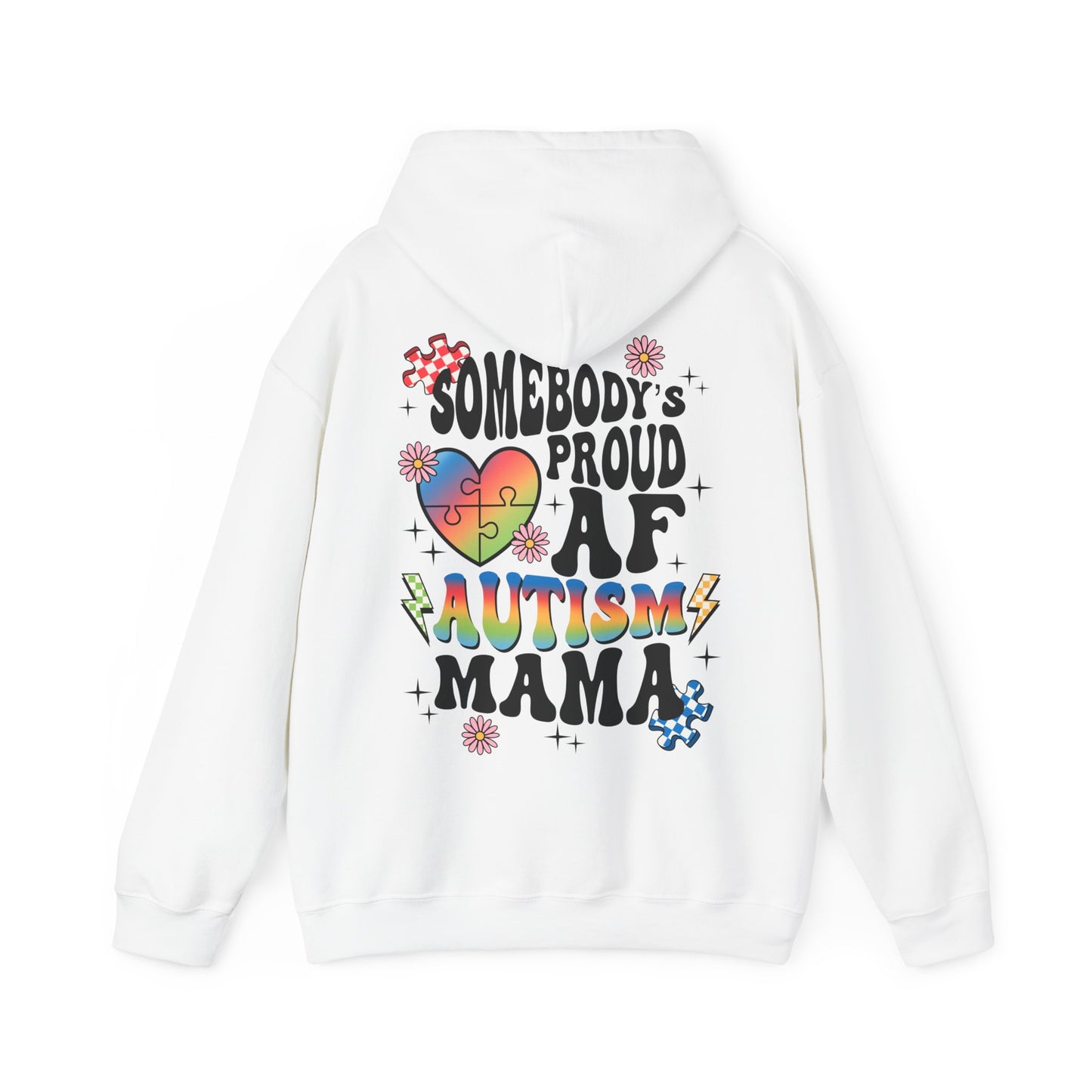 somebodys proud autism mama Unisex Heavy Blend™ Hooded Sweatshirt