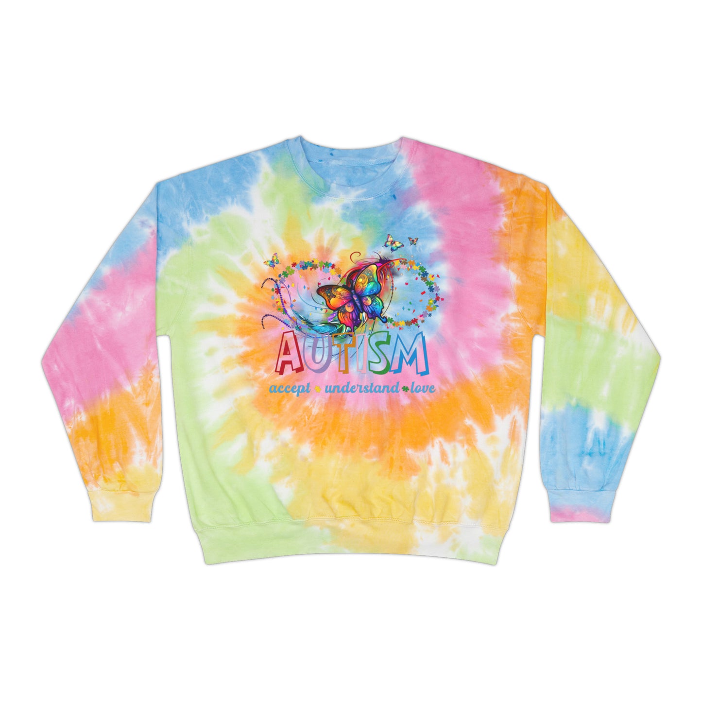 accept understand & love Unisex Tie-Dye Sweatshirt