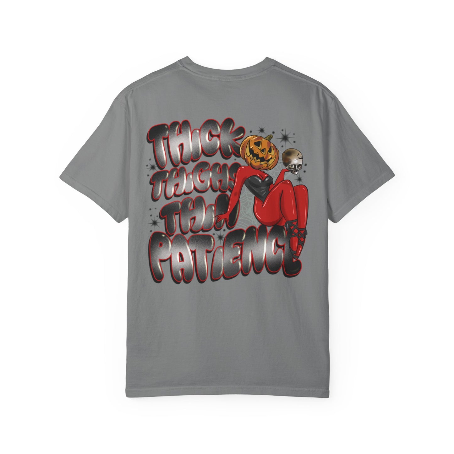 Thick thighs thin patience Graphic Tee