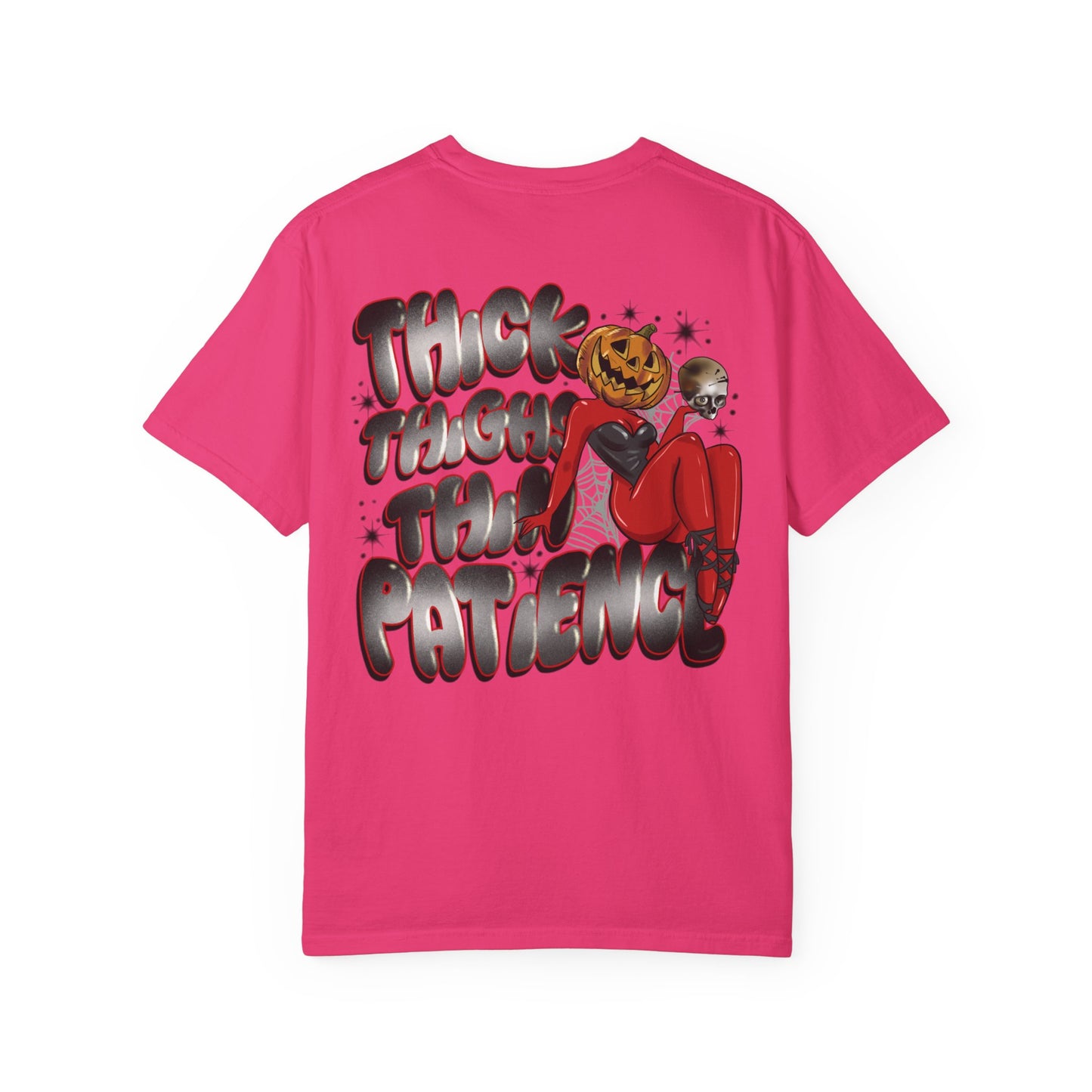 Thick thighs thin patience Graphic Tee