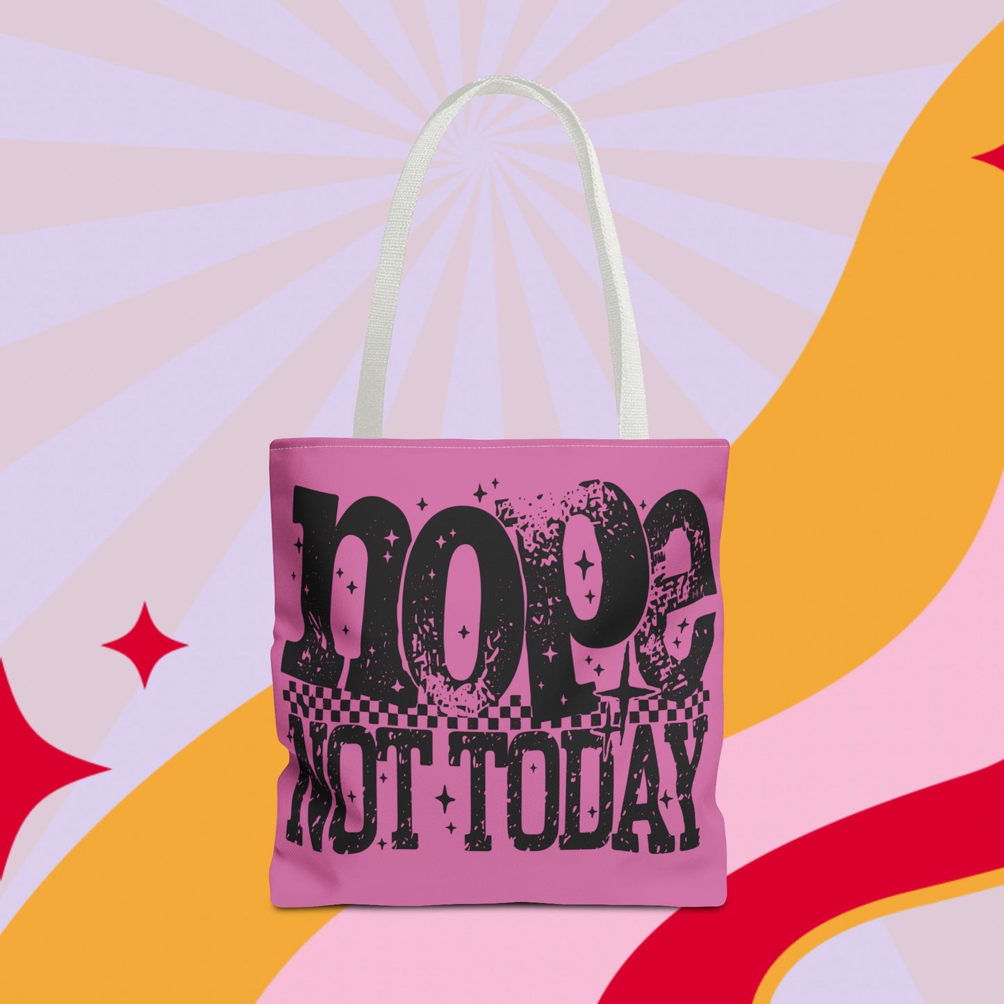 Not Today Bag