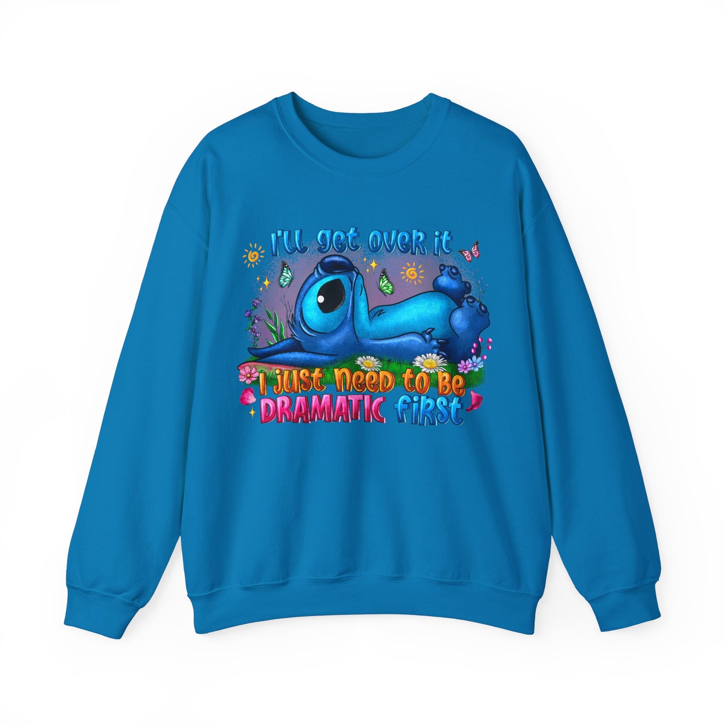 I have to be dramatic first Unisex Heavy Blend™ Crewneck Sweatshirt