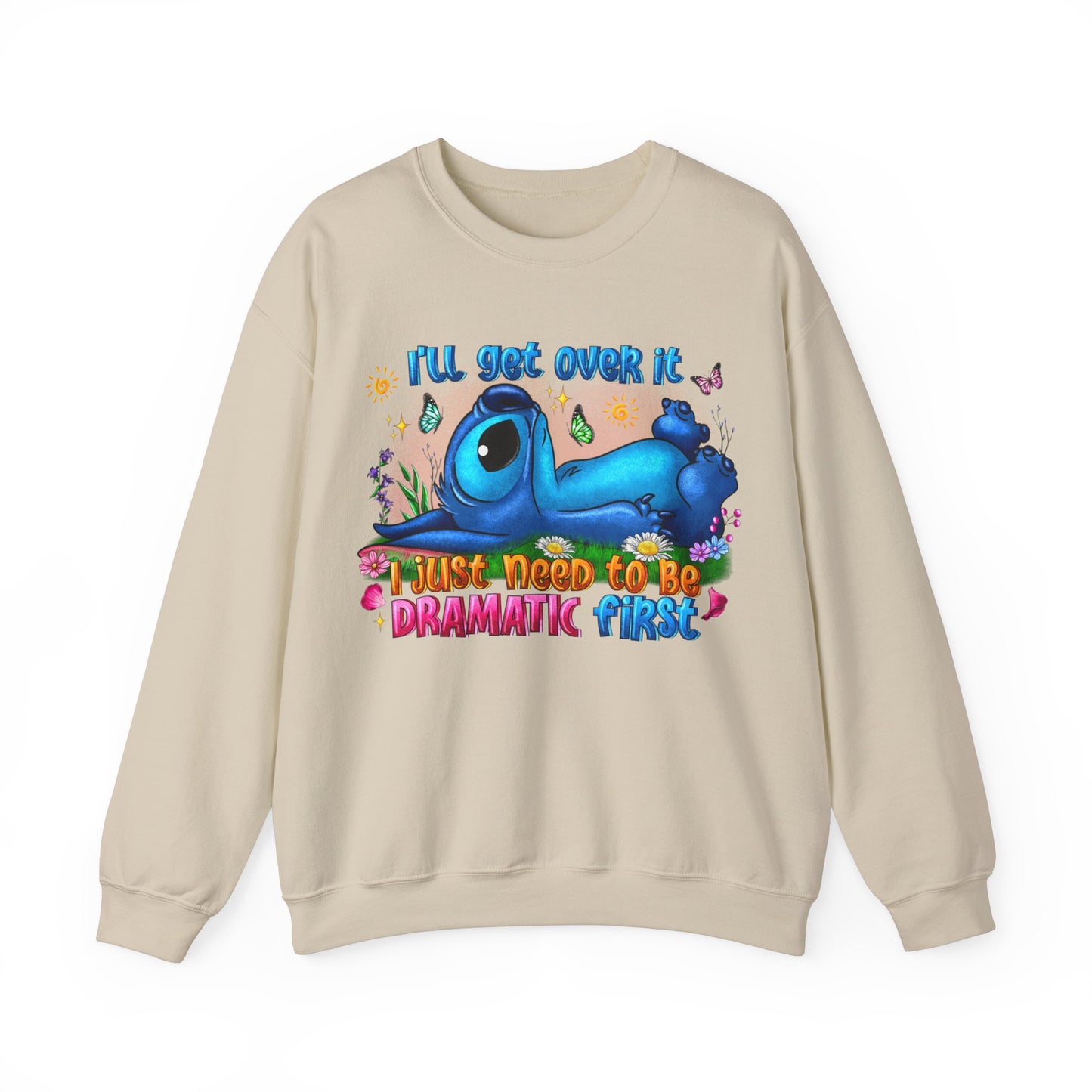 I have to be dramatic first Unisex Heavy Blend™ Crewneck Sweatshirt