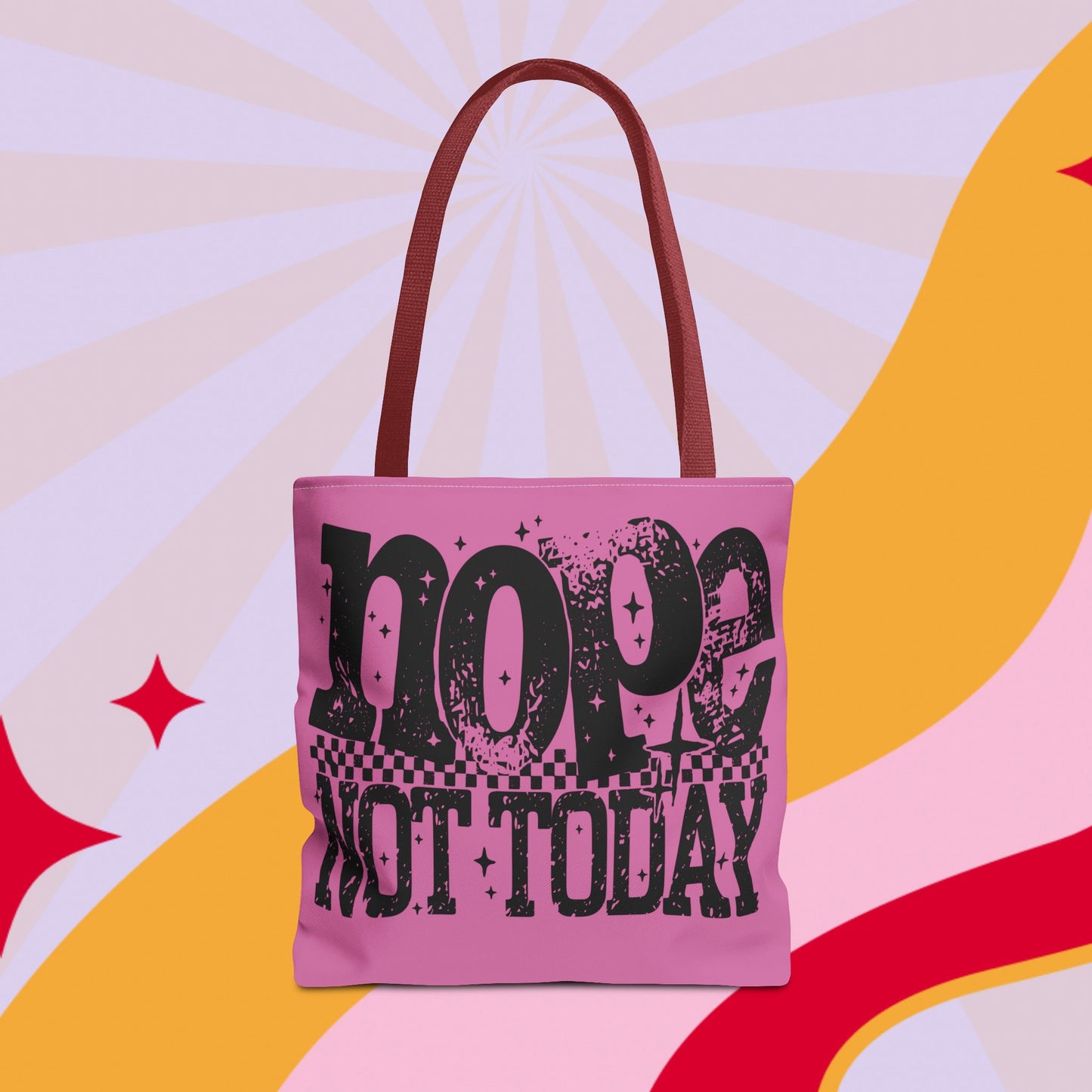 Not Today Bag