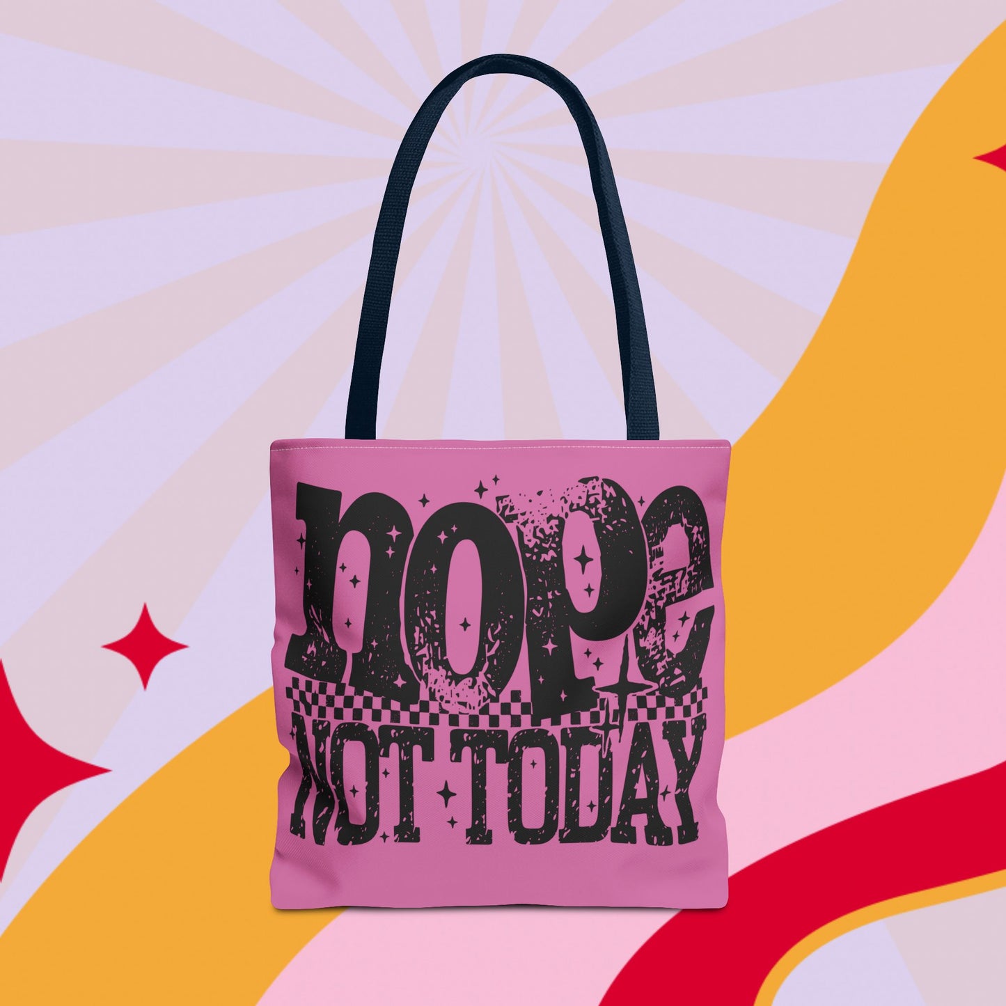 Not Today Bag