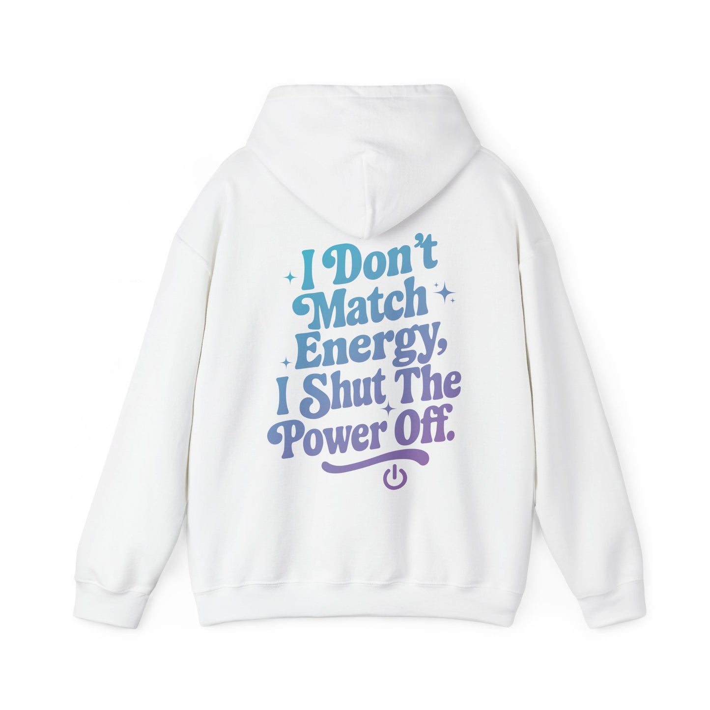 Power Off Hoodie