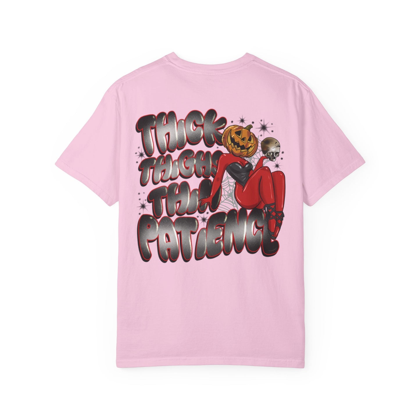 Thick thighs thin patience Graphic Tee