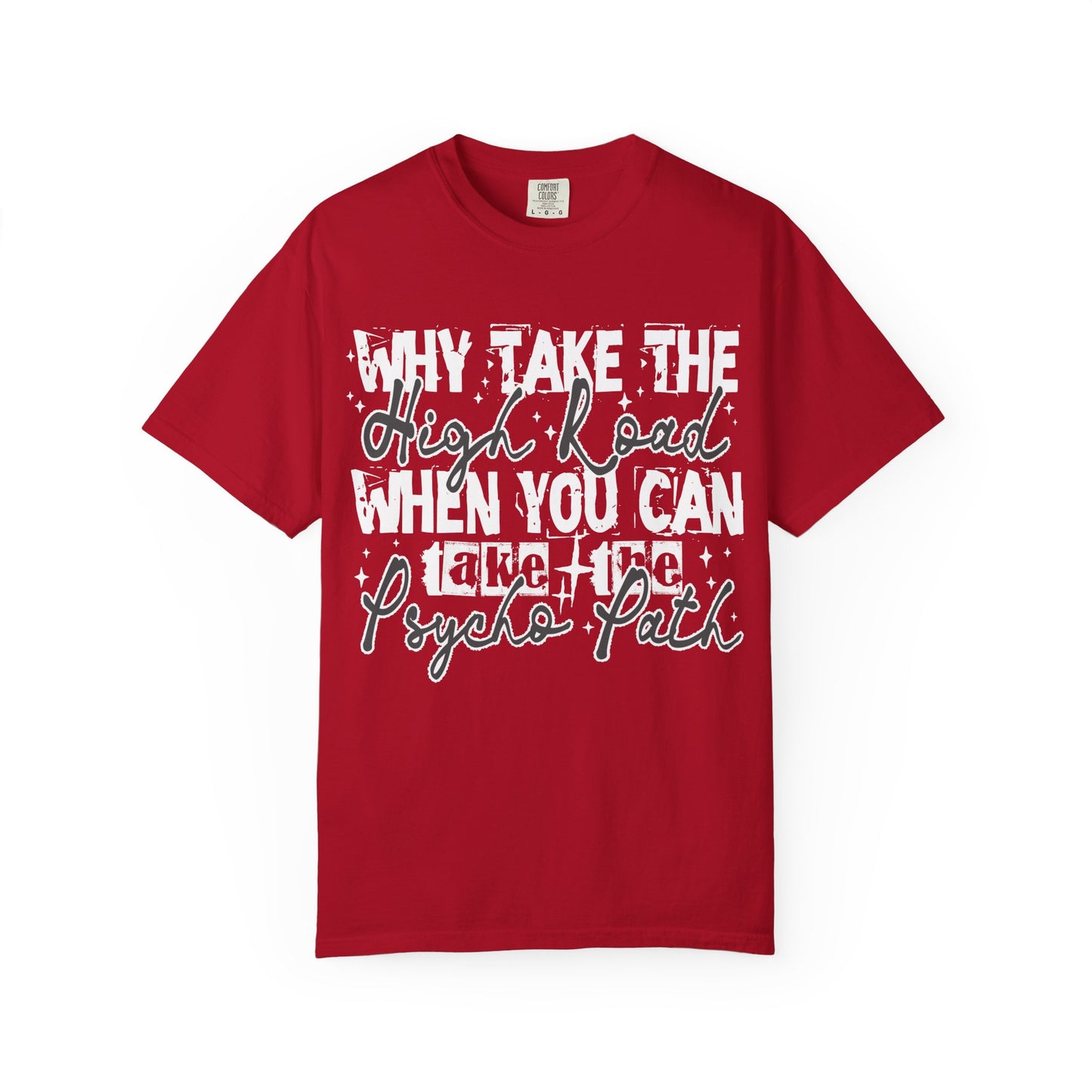 Psycho Path T-Shirt