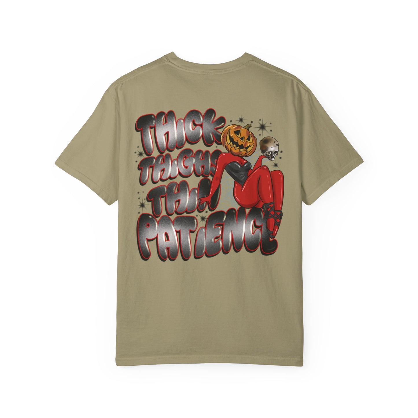 Thick thighs thin patience Graphic Tee