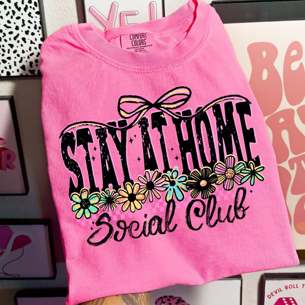 Stay at Home Social Club T-Shirt