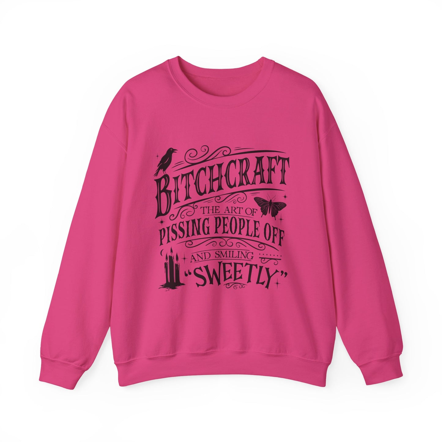 Bitchcraft crewneck