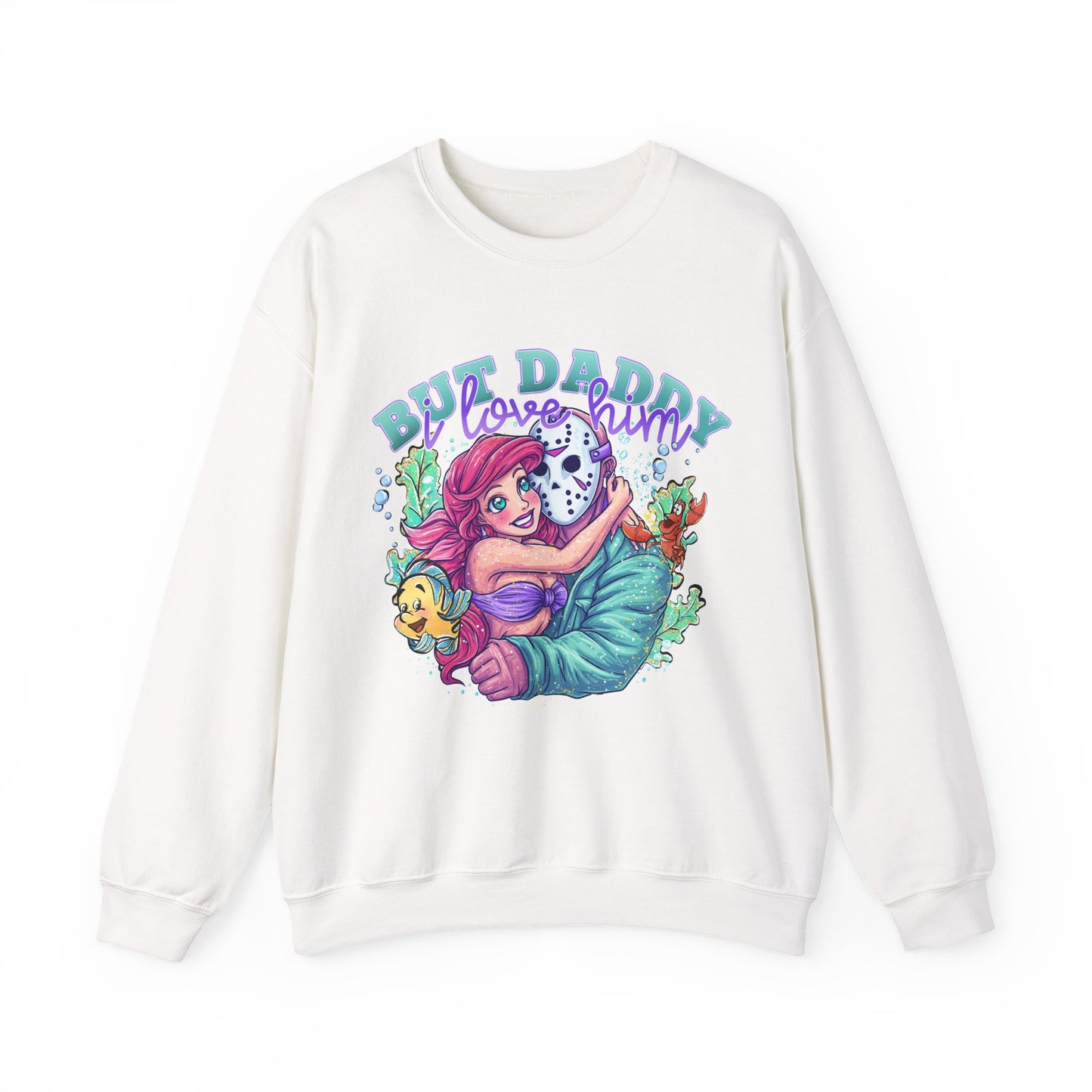 Daddy I love him sweatshirt