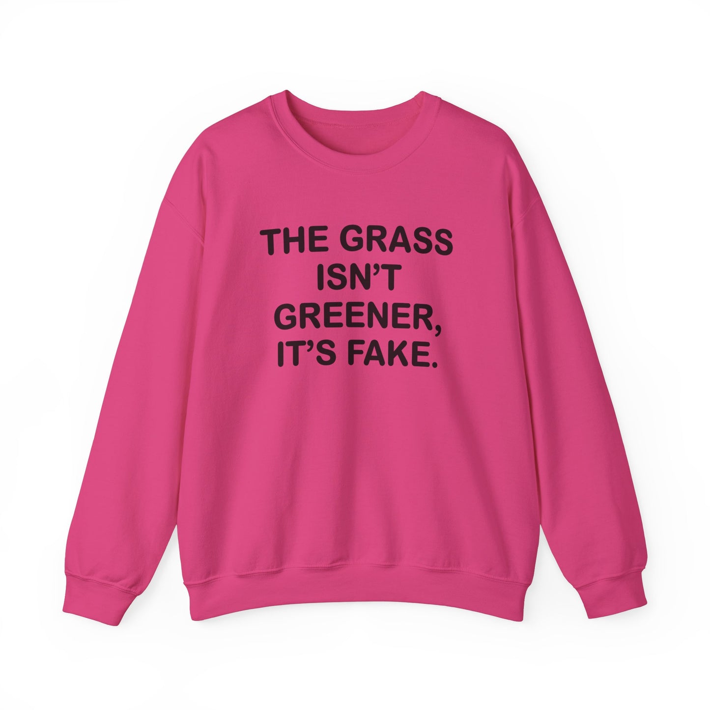 Grass isn’t greener Unisex Heavy Blend™ Crewneck Sweatshirt