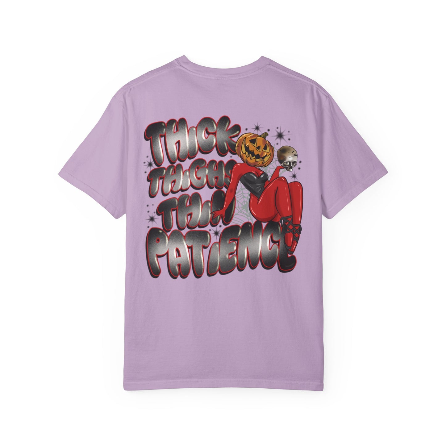 Thick thighs thin patience Graphic Tee