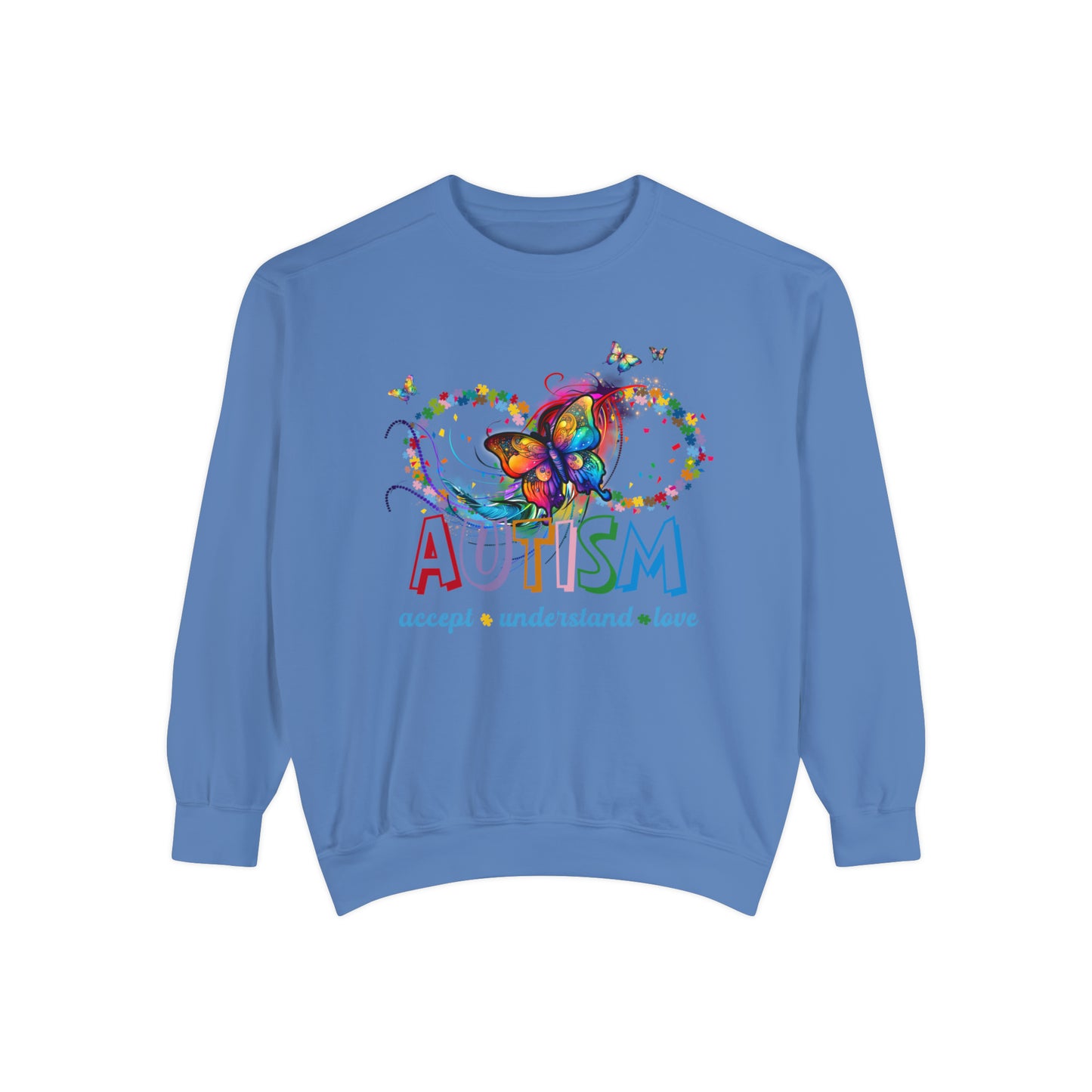 accept understand & love Unisex Garment-Dyed Sweatshirt