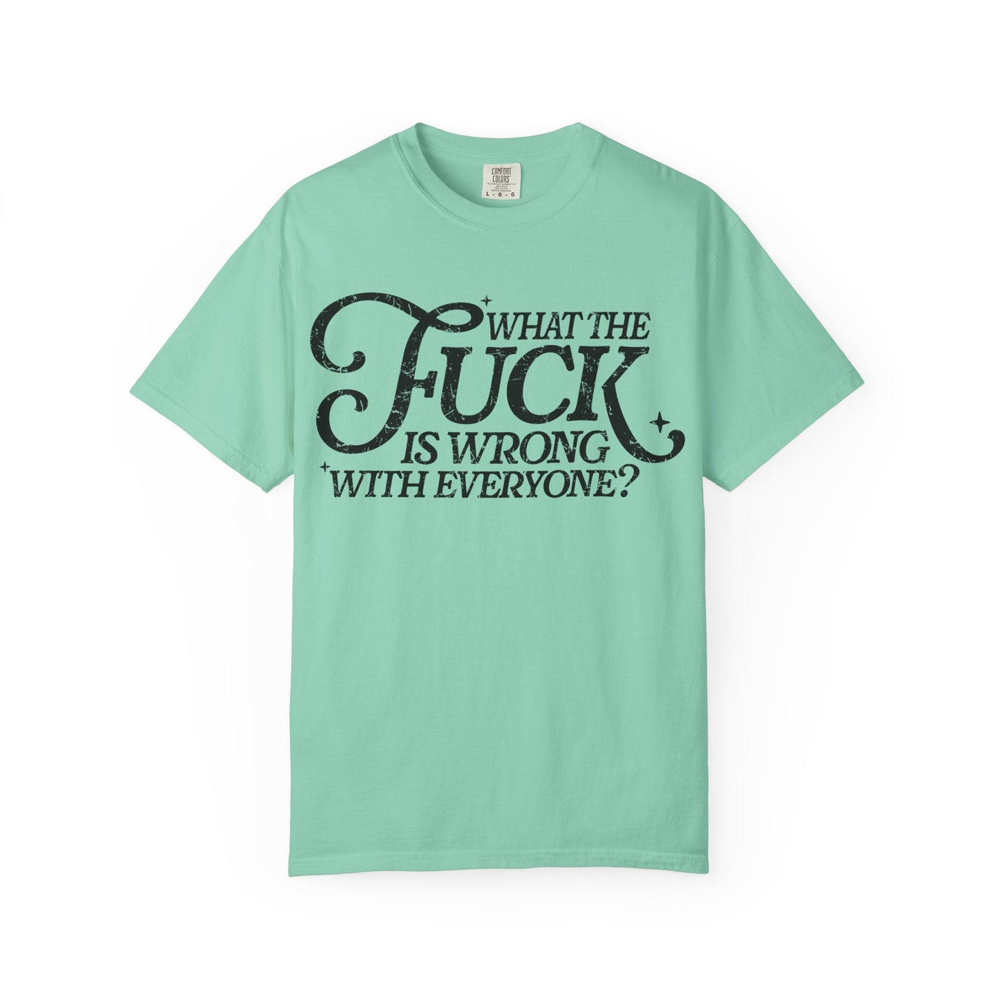 What is wrong Witty Graphic T-Shirt, Unisex Humor Tee, Casual Statement Shirt, Gift for Friends, Everyday Wear, Quirky Outfit