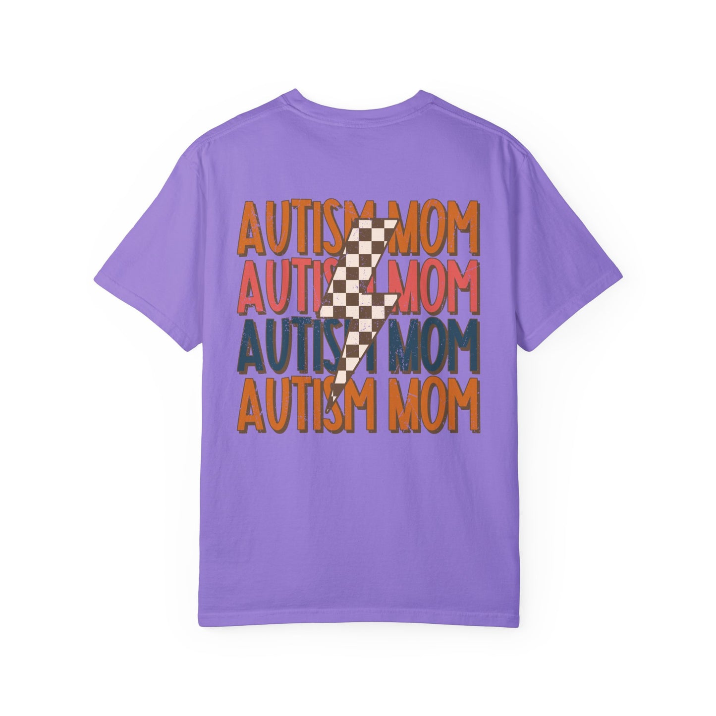 autism mom Unisex Garment-Dyed T-shirt