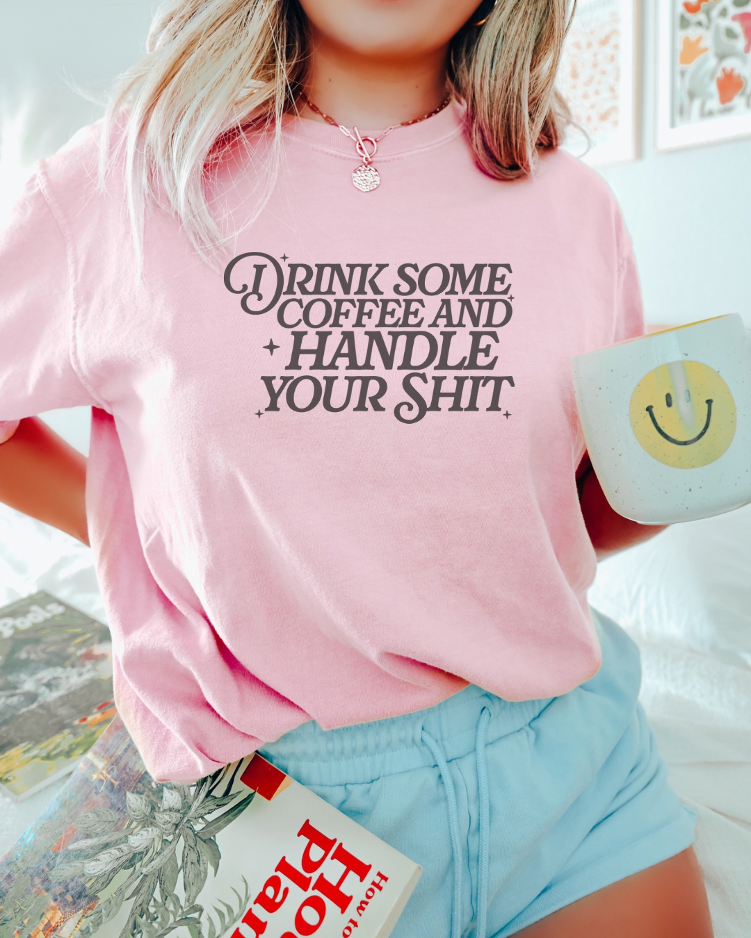 Handle your shit tee