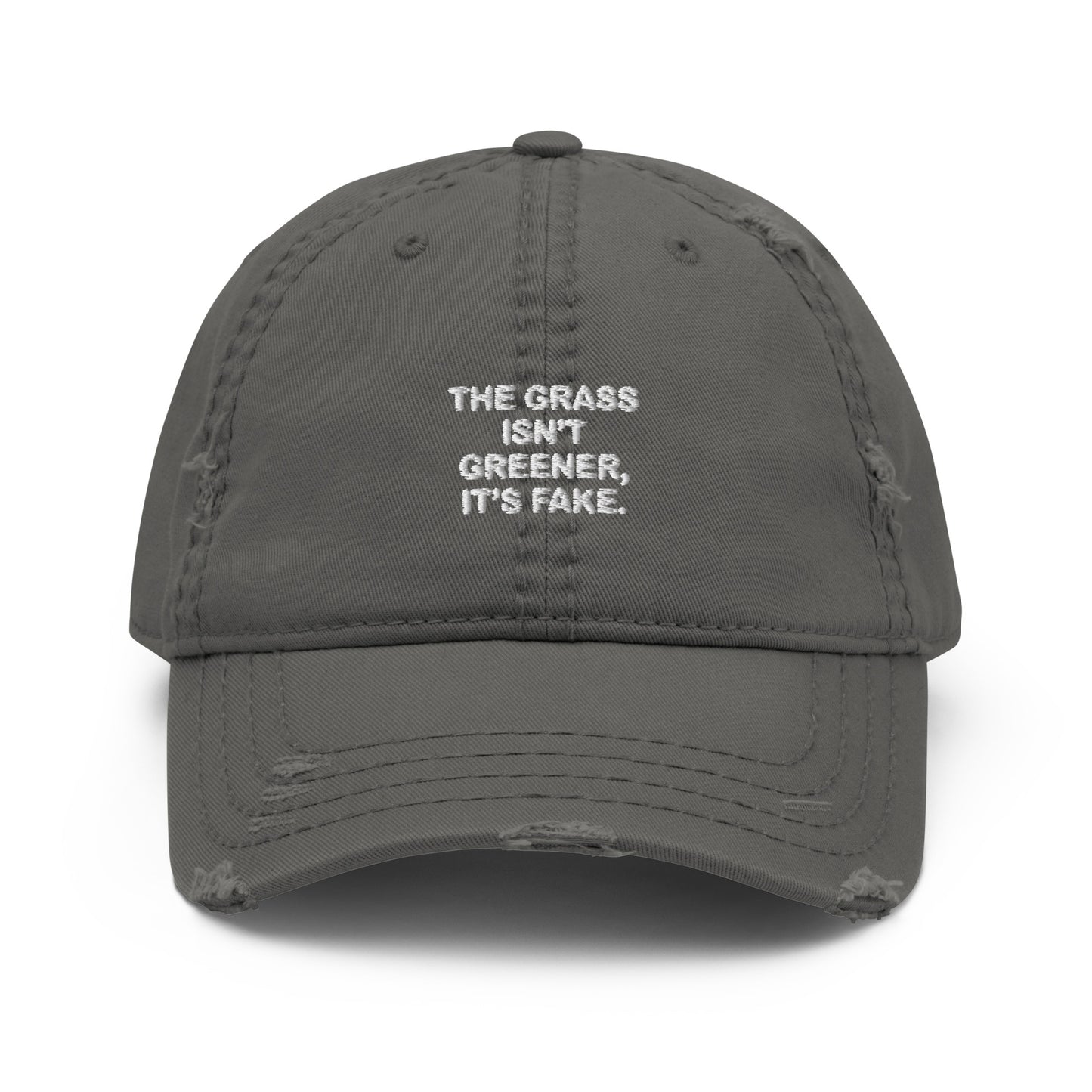 Grass isn’t greener Distressed Dad Hat