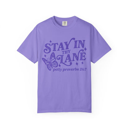 Stay In Thy Lane T-Shirt Petty Proverbs 24:7' Retro Butterfly Graphic Tee