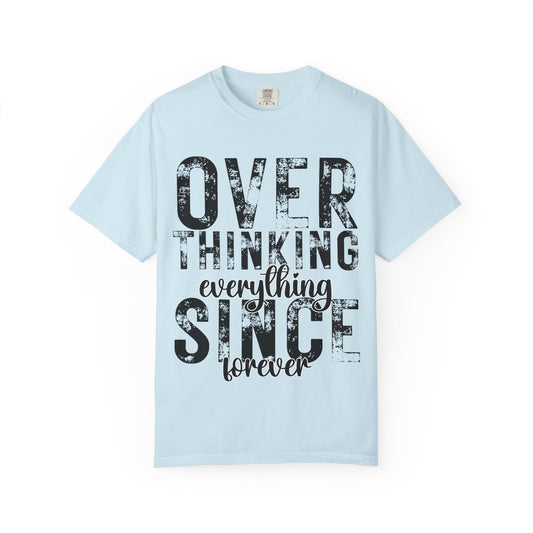 Overthinker Unisex T-shirt