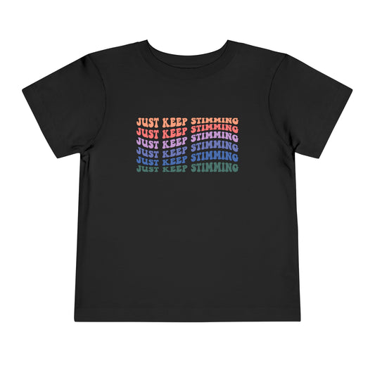 just keep stimming Toddler Short Sleeve Tee