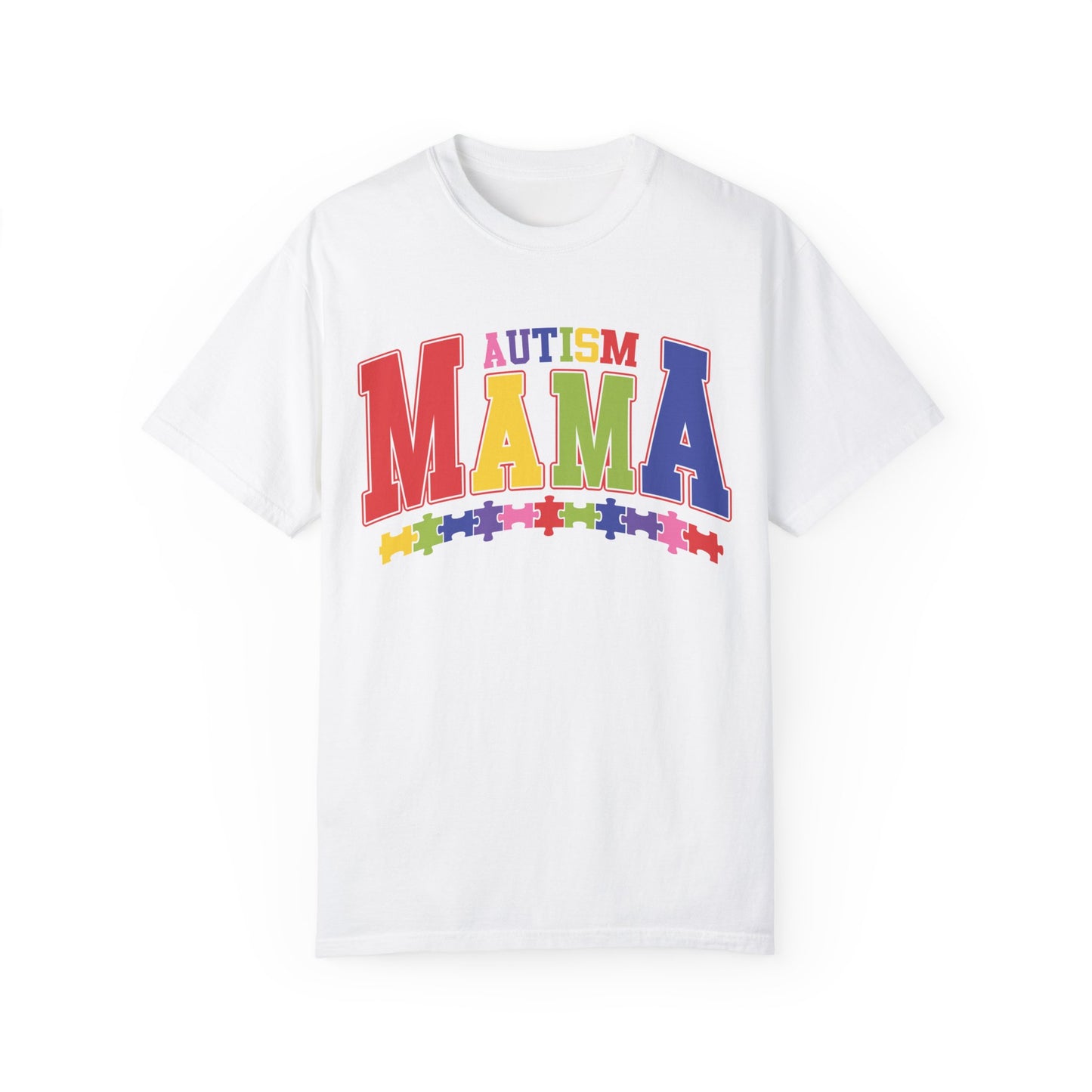 proudly autism mama Unisex Garment-Dyed T-shirt