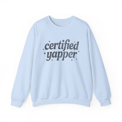 Certified Yapper Sweatshirt