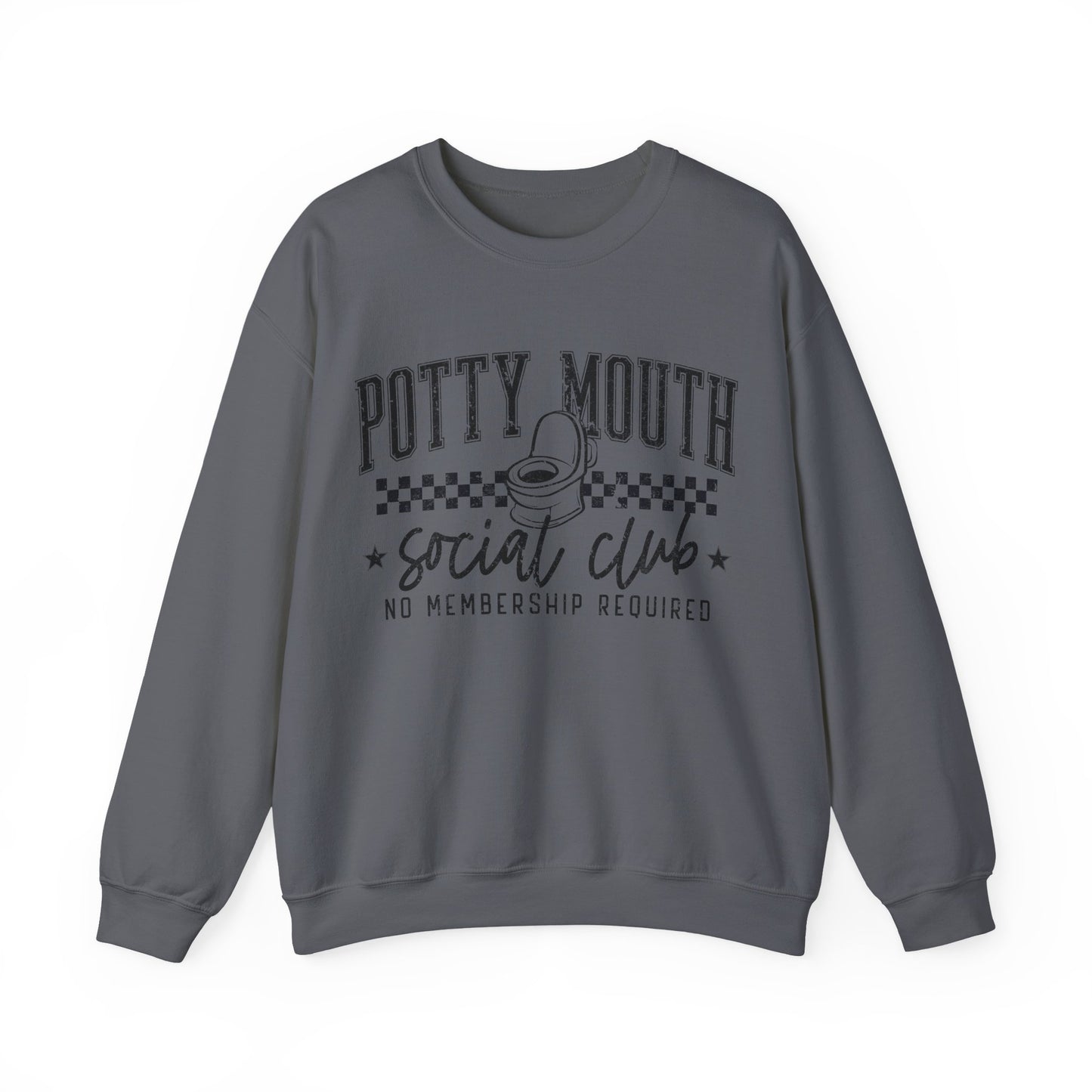 Potty Mouth Social Club Sweatshirt