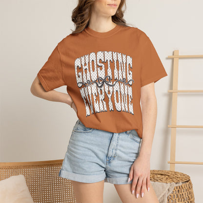 Ghosting everyone Unisex Garment-Dyed T-shirt