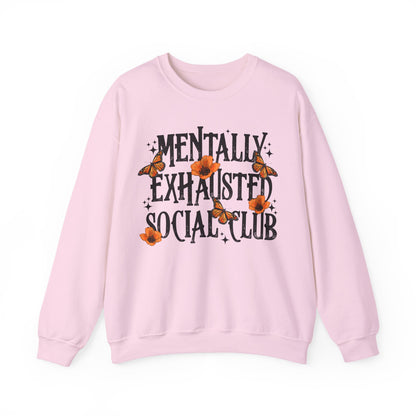 Mentally Exhausted Crewneck Sweatshirt