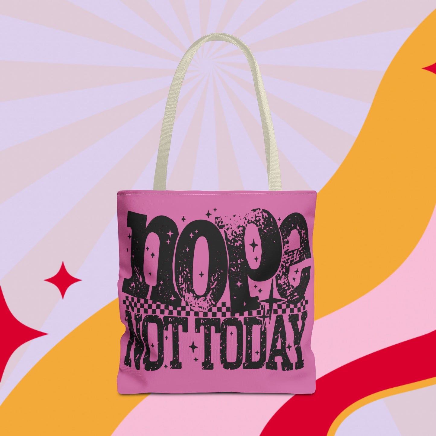 Not Today Bag