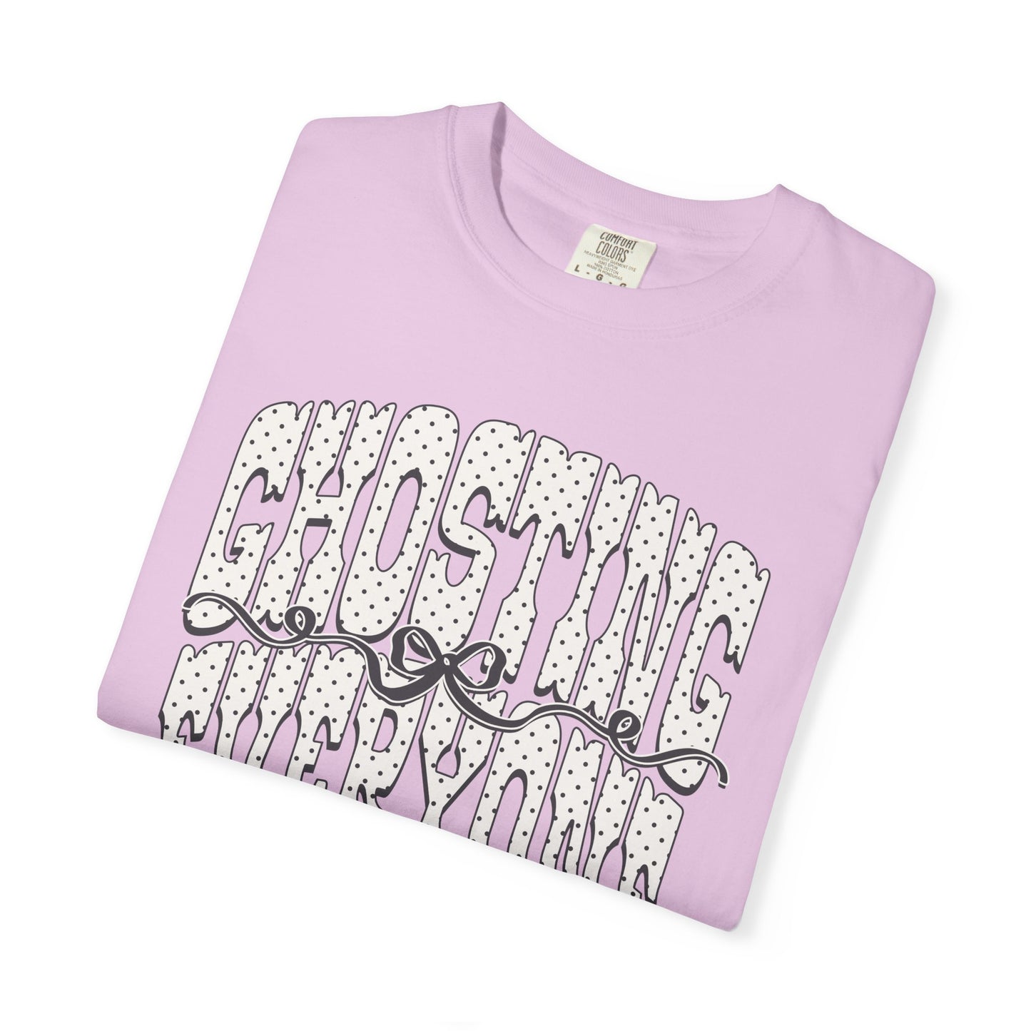Ghosting everyone Unisex Garment-Dyed T-shirt